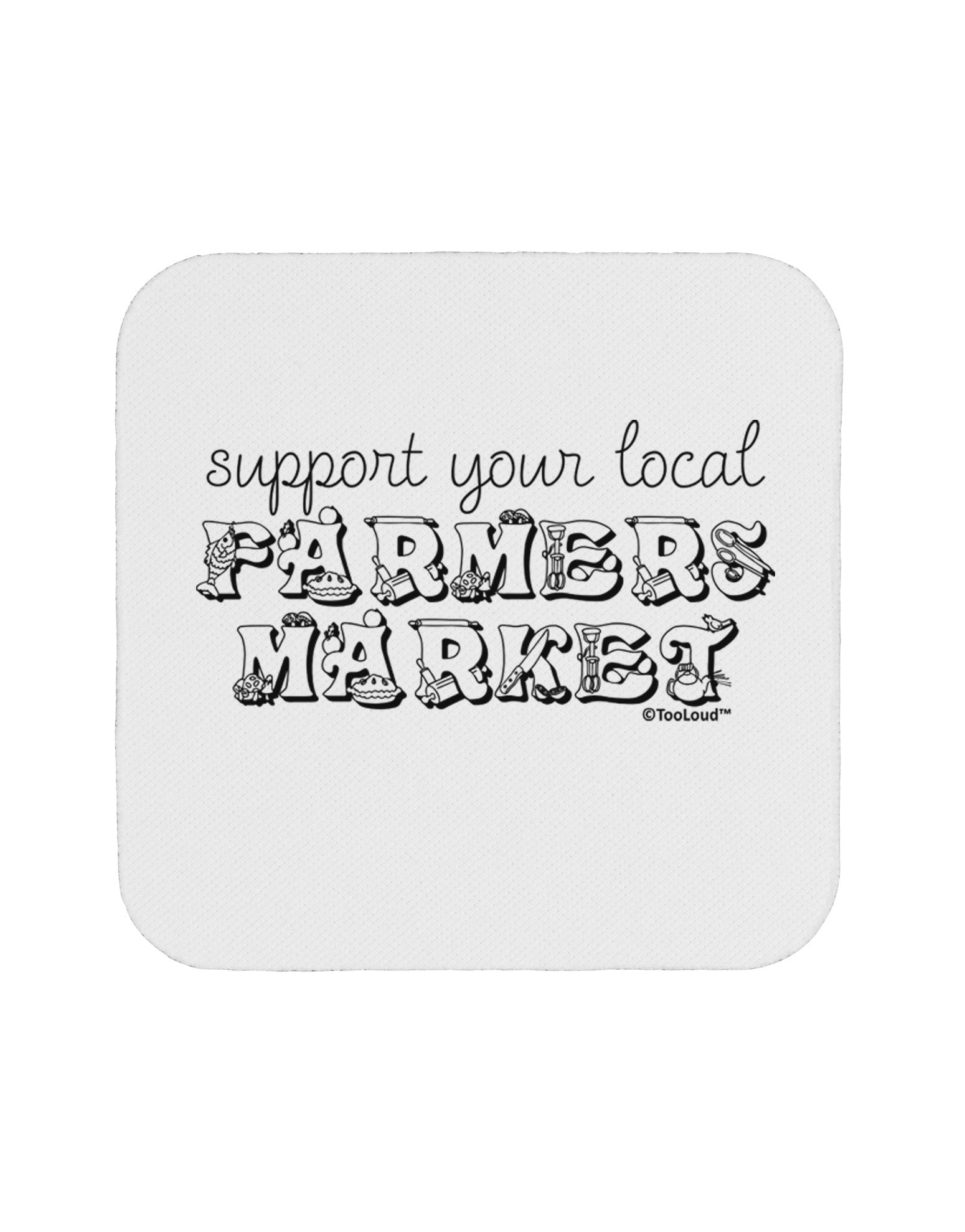 Support Your Local Farmers Market Coaster-Coasters-TooLoud-White-Davson Sales
