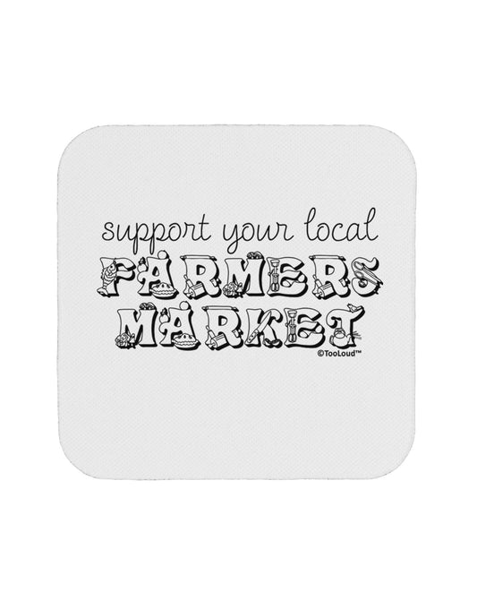 Support Your Local Farmers Market Coaster-Coasters-TooLoud-White-Davson Sales