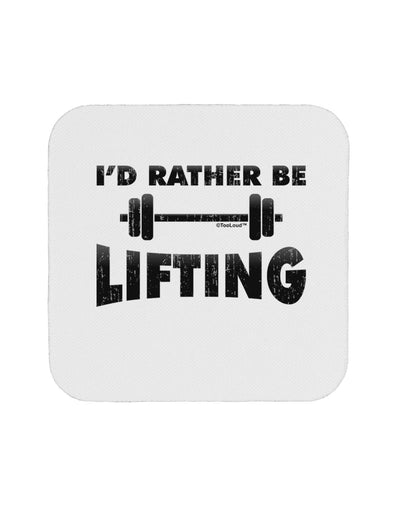 I'd Rather Be Lifting Coaster-Coasters-TooLoud-1-Davson Sales