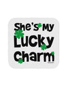 She's My Lucky Charm - Matching Couples Design Coaster by TooLoud-Coasters-TooLoud-White-Davson Sales