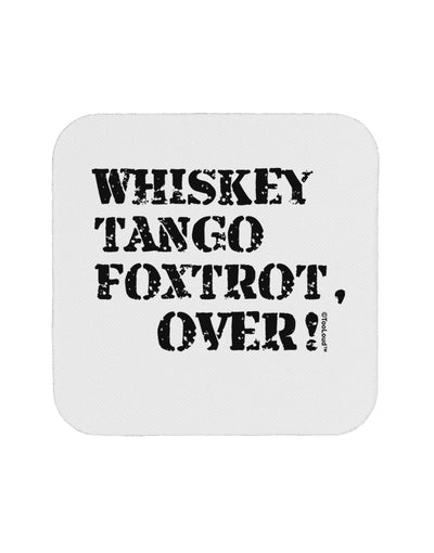 Whiskey Tango Foxtrot WTF Coaster by TooLoud-Coasters-TooLoud-1-Davson Sales