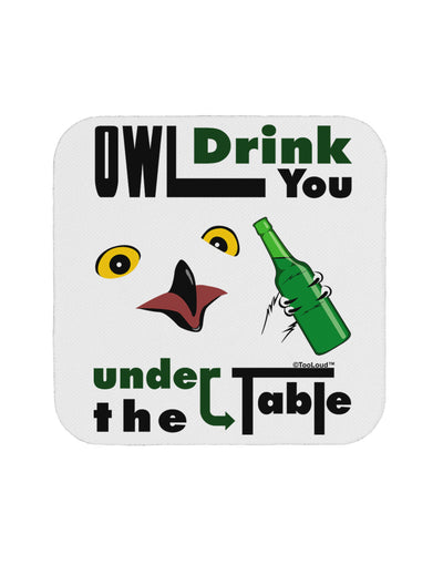 Owl Drink You Under the Table Coaster-Coasters-TooLoud-1-Davson Sales