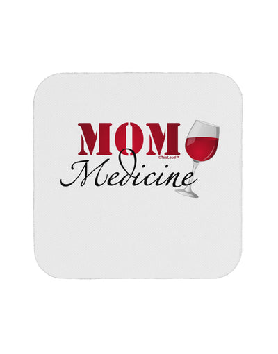 Mom Medicine Coaster-Coasters-TooLoud-1-Davson Sales