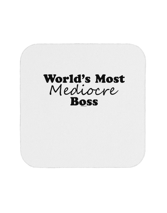 World's Most Mediocre Boss - Boss Day Coaster-Coasters-TooLoud-White-Davson Sales