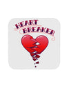 Heart Breaker Cute Coaster by TooLoud-TooLoud-1-Davson Sales