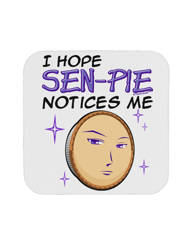 I Hope Sen-Pie Notices Me Coaster-Coasters-TooLoud-White-Davson Sales