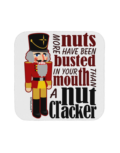 More Nuts Busted - Your Mouth Coaster by TooLoud-TooLoud-1-Davson Sales