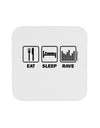 Eat Sleep Rave Coaster by TooLoud-Coasters-TooLoud-White-Davson Sales