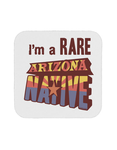 I'm a Rare Arizona Native Coaster-Coasters-TooLoud-1-Davson Sales