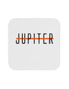 Planet Jupiter Earth Text Only Coaster by TooLoud-Coasters-TooLoud-1-Davson Sales