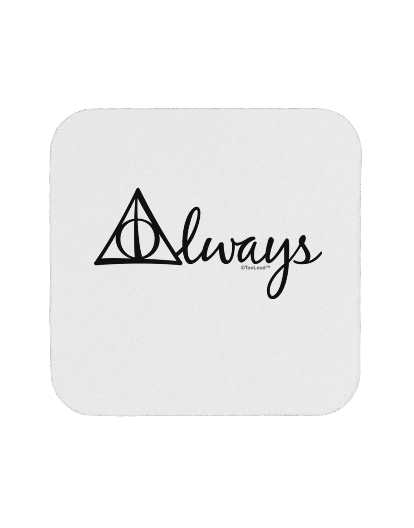 Always Magic Symbol Cursive Coaster by TooLoud-Coasters-TooLoud-1-Davson Sales
