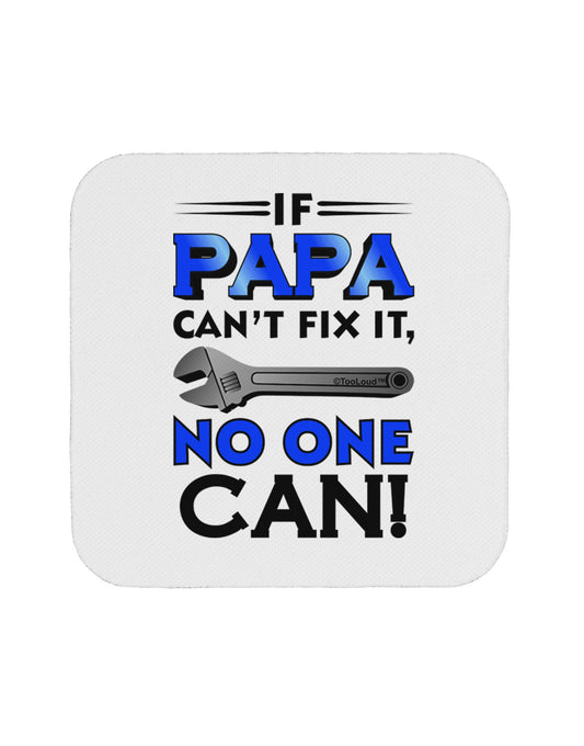 If Papa Can't Fix It Coaster-Coasters-TooLoud-1-Davson Sales