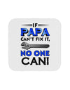 If Papa Can't Fix It Coaster-Coasters-TooLoud-1-Davson Sales