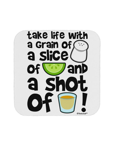 Take Life with a Grain of Salt and a Shot of Tequila Coaster by TooLoud-Coasters-TooLoud-White-Davson Sales