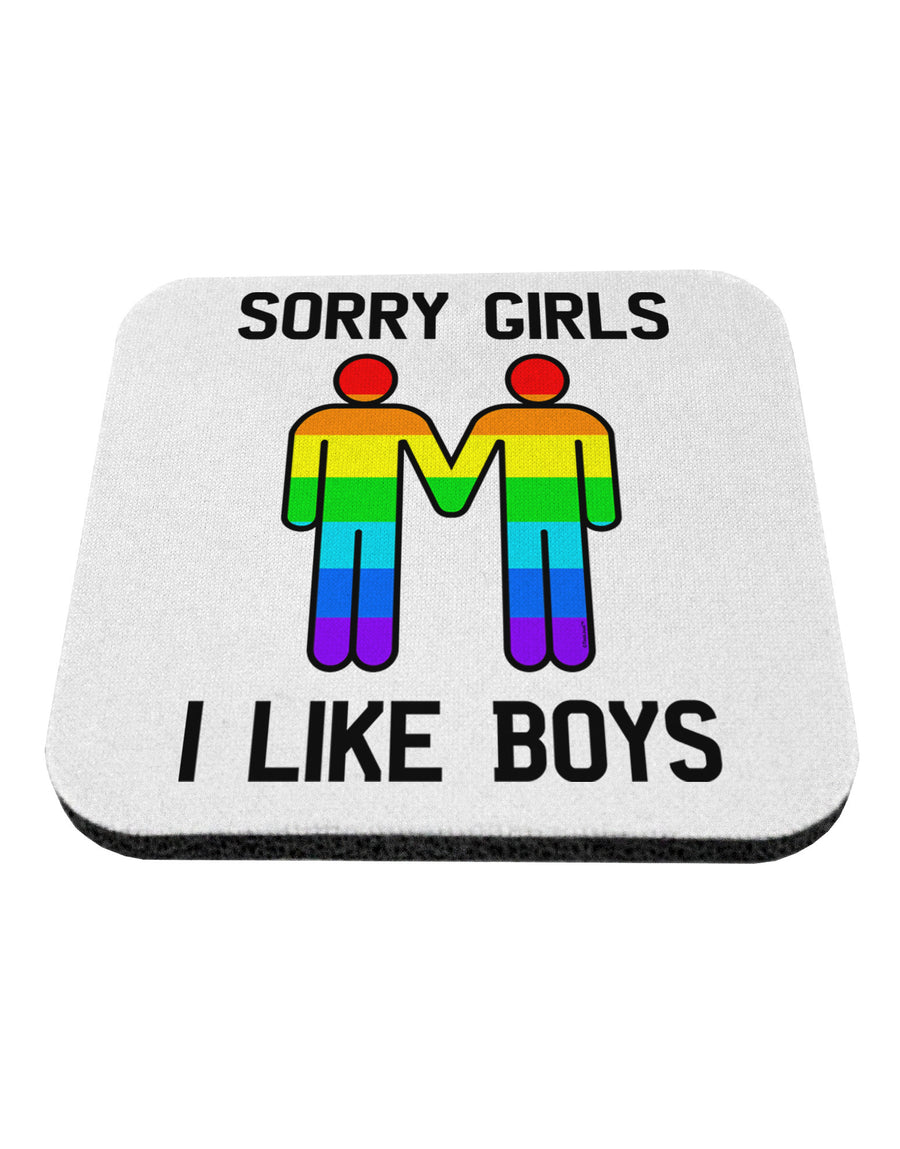 Sorry Girls I Like Boys Gay Rainbow Coaster-Coasters-TooLoud-White-Davson Sales