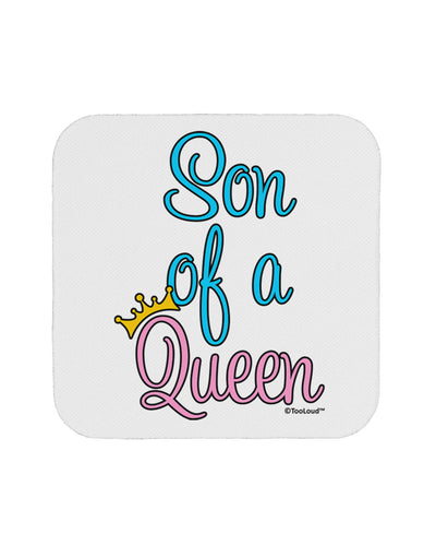 Son of a Queen - Matching Mom and Son Design Coaster by TooLoud-Coasters-TooLoud-White-Davson Sales