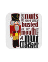 More Nuts Busted - My Mouth Coaster by TooLoud-TooLoud-1-Davson Sales