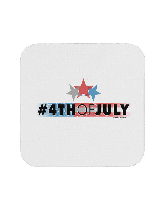 Hashtag 4th Of July Coaster-Coasters-TooLoud-1-Davson Sales