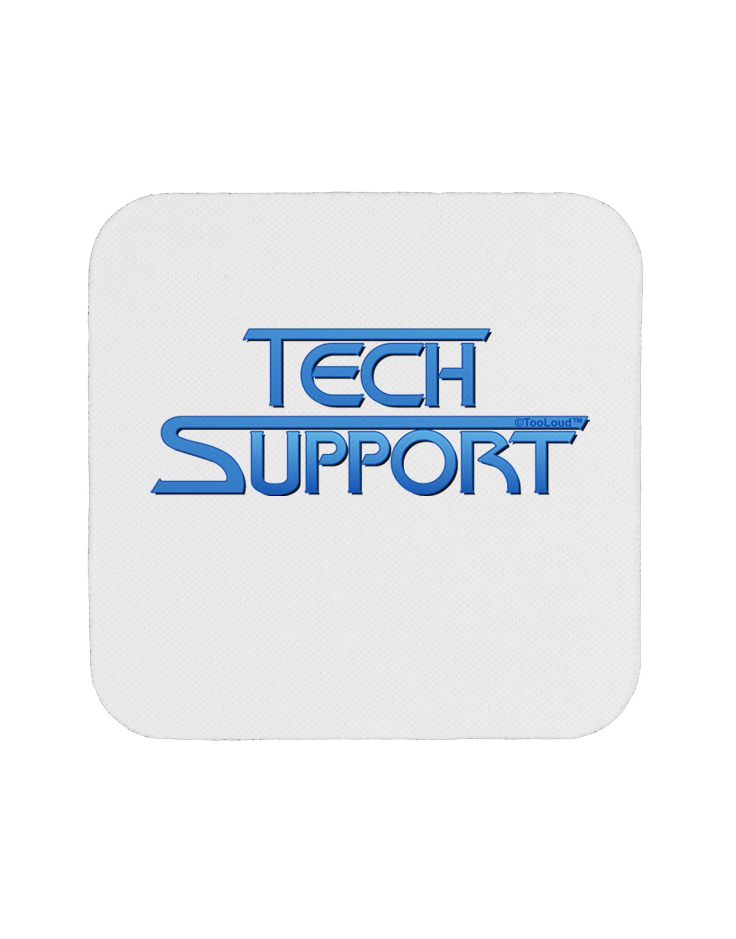 Tech Support Logo Coaster by TooLoud-Coasters-TooLoud-1-Davson Sales