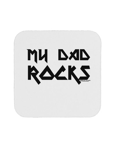 My Dad Rocks Coaster by TooLoud-Coasters-TooLoud-White-Davson Sales