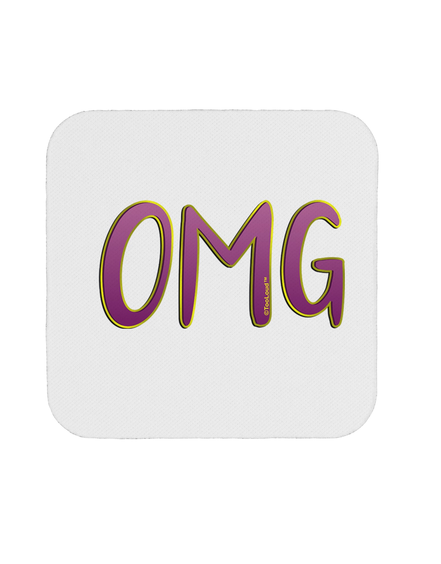 OMG Coaster by TooLoud-Coasters-TooLoud-1-Davson Sales