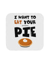 Eat Your Pie Coaster-Coasters-TooLoud-1-Davson Sales