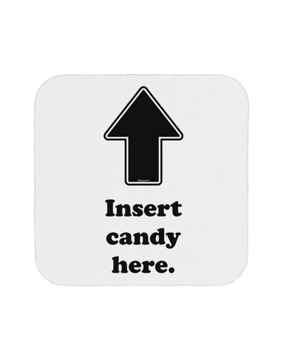 Insert Candy Here - Funny Coaster-Coasters-TooLoud-White-Davson Sales