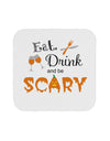 Eat Drink Scary Black Coaster-Coasters-TooLoud-White-Davson Sales