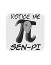 Notice Me Sen-Pi Coaster-Coasters-TooLoud-1-Davson Sales