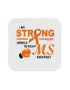 MS - I Am Strong Coaster-Coasters-TooLoud-1-Davson Sales