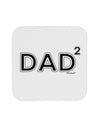 Dad Squared - Dad of Two Coaster-Coasters-TooLoud-White-Davson Sales