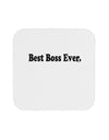 Best Boss Ever Text - Boss Day Coaster-Coasters-TooLoud-White-Davson Sales