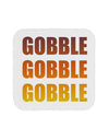 Gobble Gobble Gobble - Thanksgiving Coaster-Coasters-TooLoud-White-Davson Sales