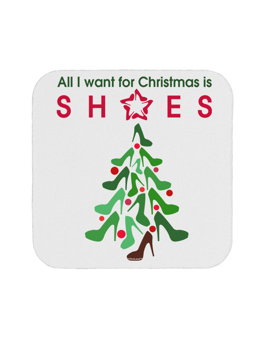All I want for Christmas is Shoes Coaster-Coasters-TooLoud-White-Davson Sales