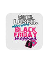 TooLoud We're going Black Friday Shopping Coaster-Coasters-TooLoud-1-Davson Sales