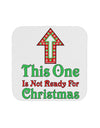 This Guy Is Not Ready For Christmas Coaster-Coasters-TooLoud-White-Davson Sales