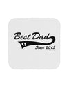 Best Dad Since 2015 Coaster by TooLoud-Coasters-TooLoud-White-Davson Sales