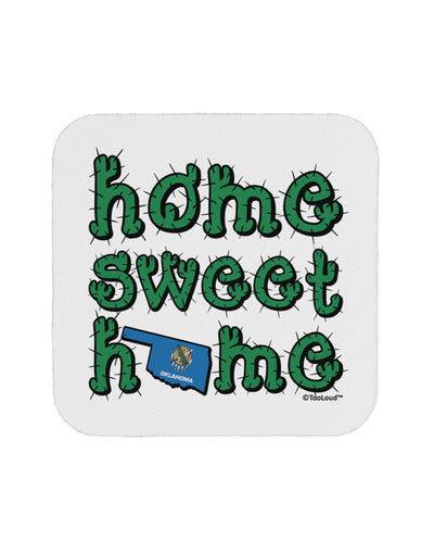 Home Sweet Home - Oklahoma - Cactus and State Flag Coaster by TooLoud-Coasters-TooLoud-White-Davson Sales