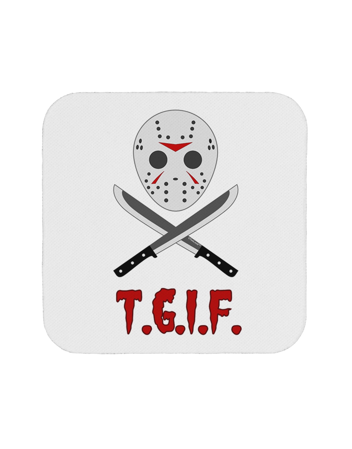 Scary Mask With Machete - TGIF Coaster-Coasters-TooLoud-White-Davson Sales