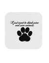 I Just Want To Drink Wine And Save Animals Coaster by TooLoud-Coasters-TooLoud-1-Davson Sales