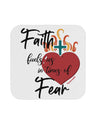 TooLoud Faith Fuels us in Times of Fear  Coaster