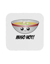 Miso Hot - Cute Miso Soup Bowl Coaster by TooLoud-Coasters-TooLoud-White-Davson Sales