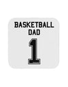 Basketball Dad Jersey Coaster by TooLoud-Coasters-TooLoud-White-Davson Sales