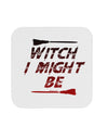 Witch I Might Be Coaster by TooLoud-Coasters-TooLoud-1-Davson Sales
