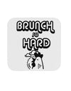 TooLoud Brunch So Hard Hen Coaster-Coasters-TooLoud-1 Piece-Davson Sales