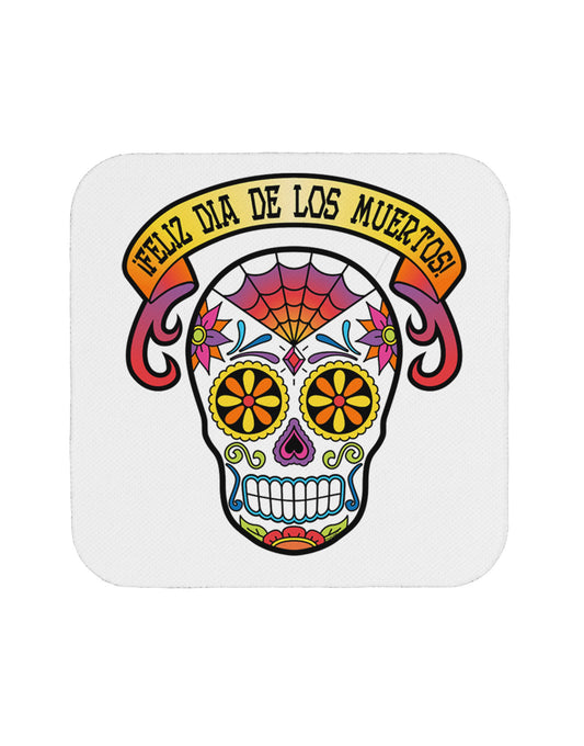 Feliz Dia de los Muertos Calavera Coaster-Coasters-TooLoud-White-Davson Sales