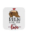 TooLoud Brew a lil cup of love Coaster-Coasters-TooLoud-1 Piece-Davson Sales