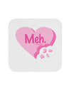 Meh Candy Heart - Valentines Day Coaster by TooLoud-Coasters-TooLoud-White-Davson Sales