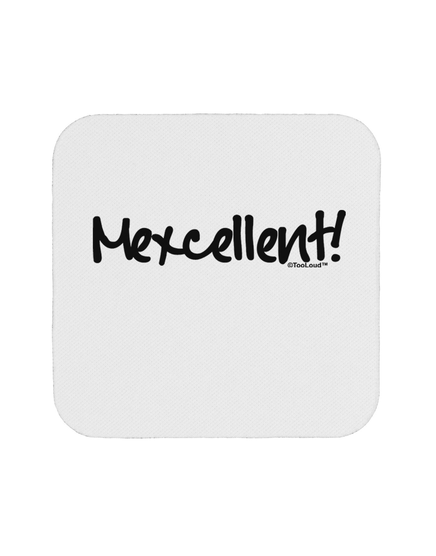 Mexcellent - Cinco De Mayo Coaster by TooLoud-Coasters-TooLoud-White-Davson Sales