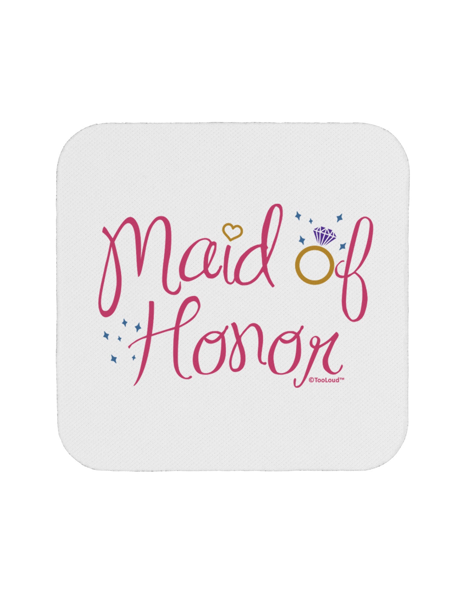 Maid of Honor - Diamond Ring Design - Color Coaster-Coasters-TooLoud-White-Davson Sales